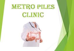 Metro Piles Clinic Powerpoint Presentation