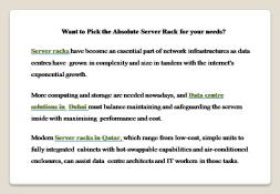 Want to Pick the Absolute Server Rack for your needs Powerpoint Presentation