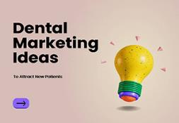 Dental Marketing Ideas To Attract New Patients Powerpoint Presentation