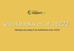 Steps to Resolve QuickBooks Desktop Update Error 15222 Powerpoint Presentation