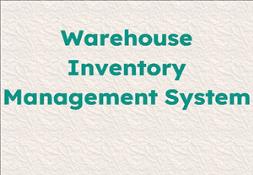 Warehouse Inventory Management System Powerpoint Presentation