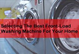 Selecting The Best Front-Load Washing Machine For Your Home Powerpoint Presentation