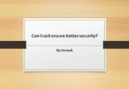 Can iLock ensure better security Powerpoint Presentation