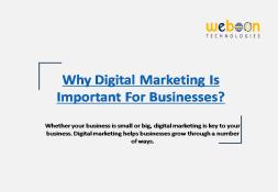 Why Digital Marketing Is Important For Businesses Powerpoint Presentation
