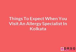 Things To Expect When You Visit An Allergy Specialist In Kolkata Powerpoint Presentation