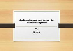 Liquid Cooling-A Greater Strategy for Thermal Management PowerPoint Presentation