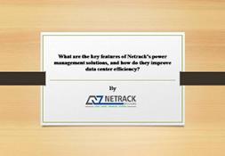 What are the key features of Netracks power management solutions and how do they improve data cent Powerpoint Presentation