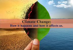 Climate Change How it Happens and How it Affects Us PowerPoint Presentation