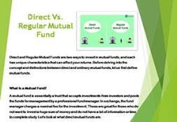 Direct Vs Regular Mutual Fund-Which is better PowerPoint Presentation