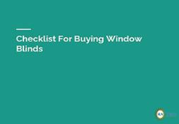 Checklist For Buying Window Blinds PowerPoint Presentation