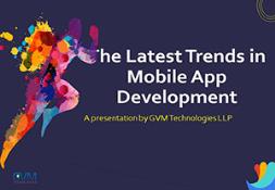 The Latest Trends in Mobile App Development PowerPoint Presentation