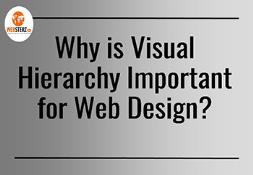 Why is Visual Hierarchy Important for Web Design PowerPoint Presentation