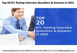Top 20 ETL Testing Interview Questions & Answers in 2023 PowerPoint Presentation