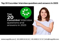 Top 20 Cucumber interview questions and answers in 2023 PowerPoint Presentation