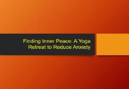 Yoga Retreat PowerPoint Presentation