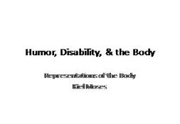 Humor Disability & the Body PowerPoint Presentation