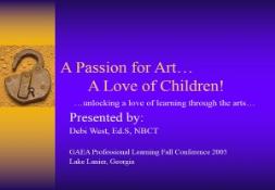 A Passion for Art A Love of Children PowerPoint Presentation
