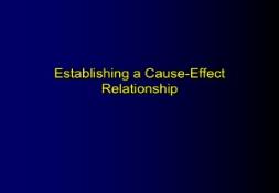 Establishing a Cause-Effect Relationship PowerPoint Presentation