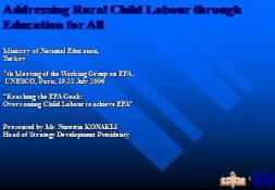 Reaching the EFA Goals (Overcoming Child Labour) PowerPoint Presentation