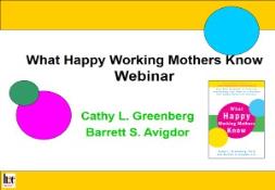 What Happy Working Mothers PowerPoint Presentation
