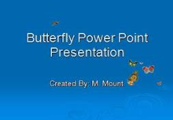 Butterfly PowerPoint Presentation