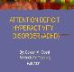 An Attention Deficit Hyperactivity Disorder Powerpoint Presentation