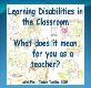Learning Disabilities in the Classroom Powerpoint Presentation