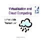 Virtualization and Cloud Computing Powerpoint Presentation