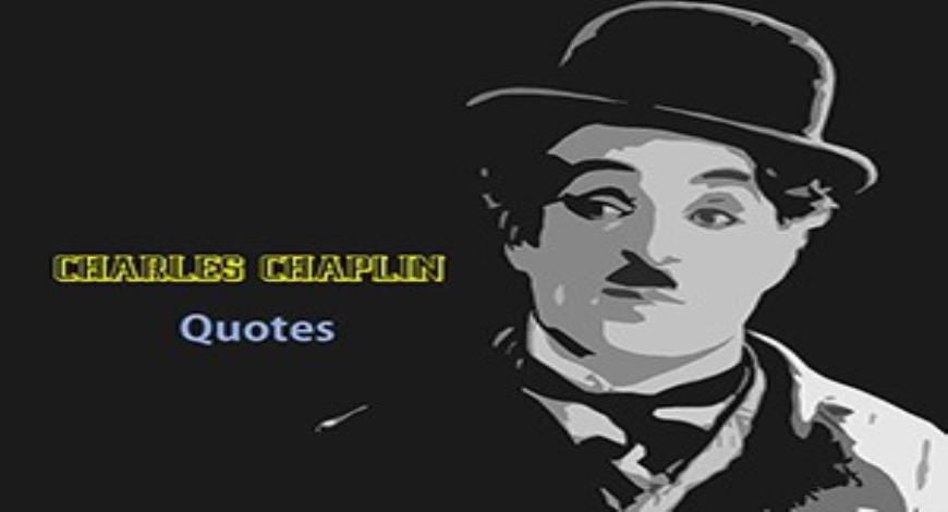Free Download Charlie Chaplin Quotes PowerPoint (Ppt) Presentation