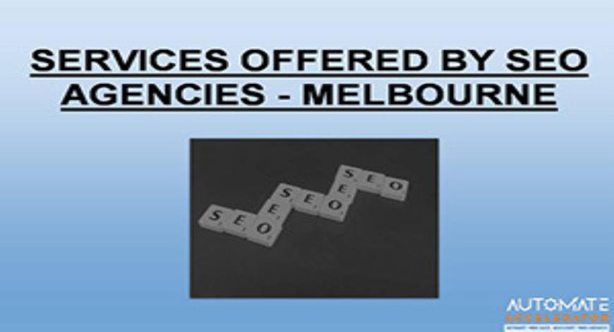 Free Download Services Offered By SEO Agencies MELBOURNE PowerPoint 