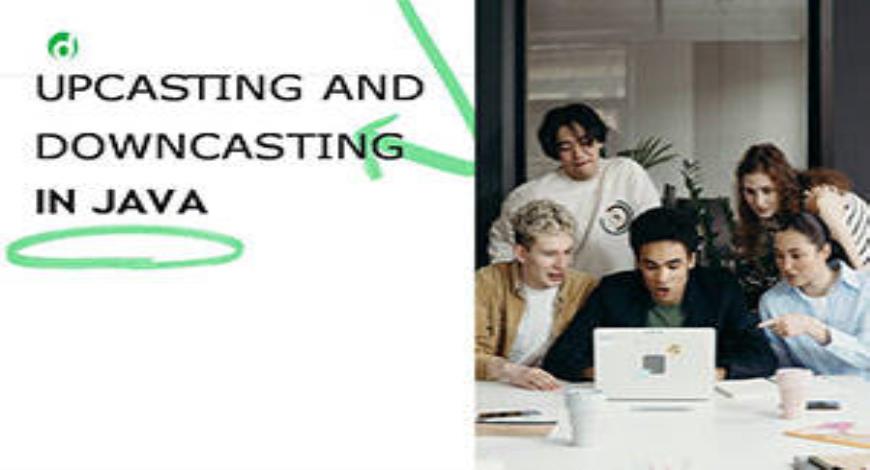 Free Download Upcasting and Downcasting in Java-A Comprehensive Guide ...